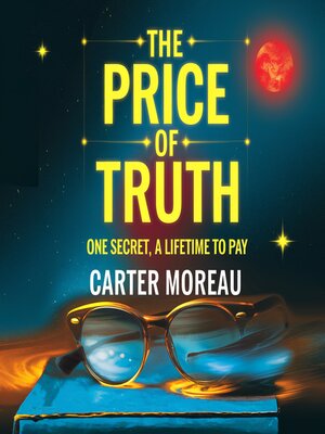 cover image of The Price of Truth--One secret, a lifetime to pay
